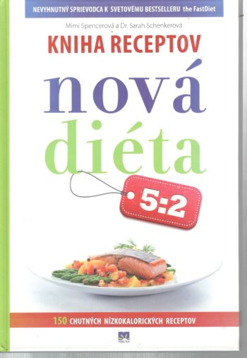 KNIHA RECEPTOV NOVÁ DIÉTA 5:2