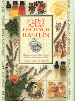 VEĽKÝ ATLAS LIEČIVÝCH RASTLÍN