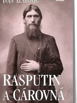 RASPUTIN A CÁROVNÁ