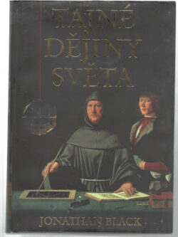 TAJNÉ DĚJINY SVĚTA