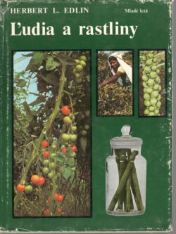 ĽUDIA A RASTLINY