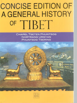 CONCISE EDITION OF A GENERAL HISTORY OF TIBET