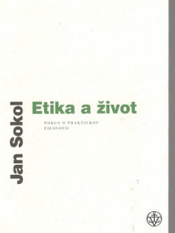 ETIKA A ŽIVOT