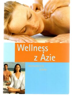 WELLNESS Z ÁZIE