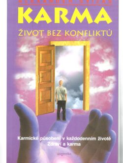 KARMA ŽIVOT BEZ KONFLIKTŮ