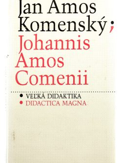VEĽKÁ DIDAKTIKA / DIDACTICA MAGNA