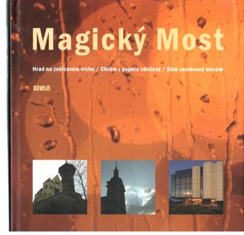 MAGICKÝ MOST