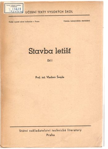 STAVBA LETIŠŤ DÍL I.