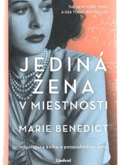JEDINÁ ŽENA V MIESTNOSTI