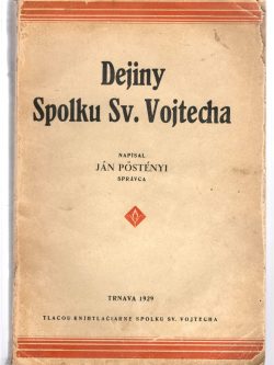 DEJINY SPOLKU SV. VOJTECHA