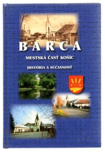 BARCA MESTSKÁ ČASŤ KOŠÍC