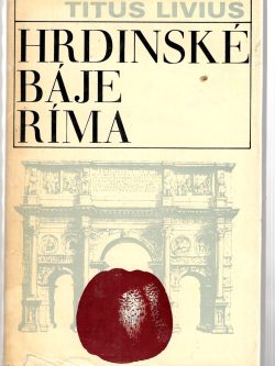 HRDINSKÉ BÁJE RÍMA