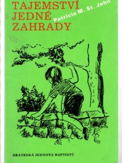 TAJEMSTVÍ JEDNÉ ZAHRADY