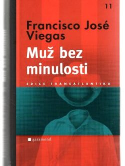 MUŽ BEZ MINULOSTI