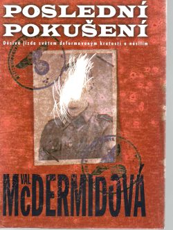 POSLEDNÍ POKUŠENÍ