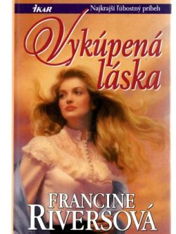 VYKÚPENÁ LÁSKA