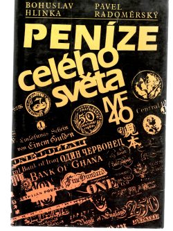 PENÍZE CELÉHO SVĚTA