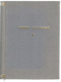 DEJINY SLOVENSKA I.