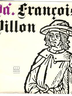 JÁ, FRANCOIS VILLON