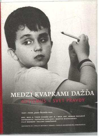 Filip Rozman MEDZI KVAPKAMI DAŽĎA - staredobre.sk