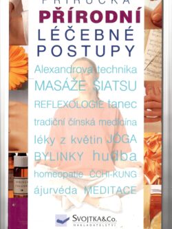 PŘÍRODNÍ LÉČEBNÉ POSTUPY