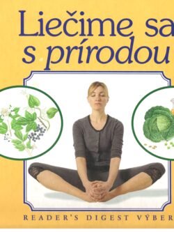 LIEČIME SA S PRÍRODOU