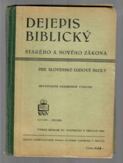 DEJEPIS BIBLICKÝ STARÉHO A NOVÉHO ZÁKONA