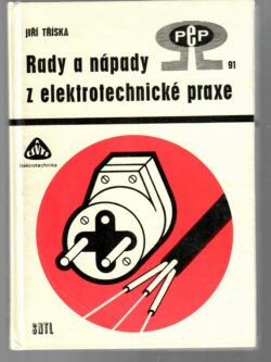 RADY A NÁPADY Z ELEKTRONICKÉ PRAXE
