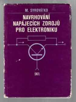 NAVRHOVÁNÍ NAPÁJECÍCH ZDROJŮ PRO ELEKTRONIKU