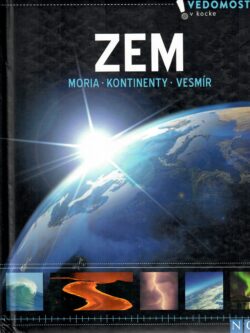 ZEM - MORIA * KONTINENTY * VESMÍR