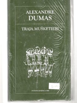 TRAJA MUŠKETIERI