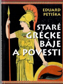 STARÉ GRÉCKE BÁJE A POVESTI