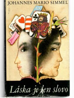 LÁSKA JE LEN SLOVO