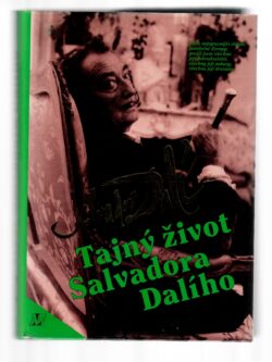 TAJNÝ ŽIVOT SALVADORA DALÍHO