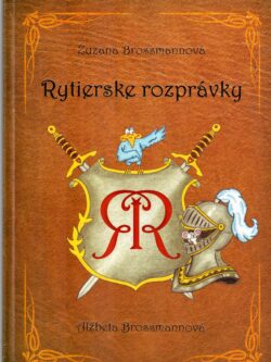 RYTIERSKE ROZPRÁVKY