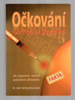 OČKOVÁNÍ - OBCHOD SE STRACHEM