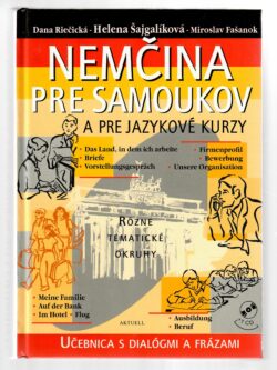 NEMČINA PRE SAMOUKOV A PRE JAZYKOVÉ KURZY