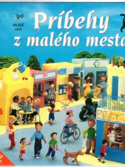 PRÍBEHY Z MALÉHO MESTA