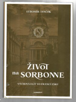ŽIVOT NA SORBONNE (podpis autora)