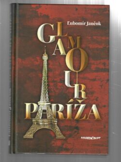 GLAMOUR PARÍŽA (podpis autora)