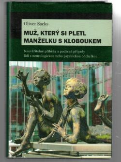 MUŽ, KTERÝ SI PLETL MANŽELKU S KLOBOUKEM