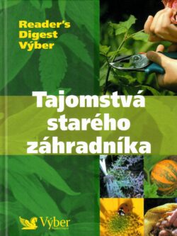 TAJOMSTVÁ STARÉHO ZÁHRADNÍKA