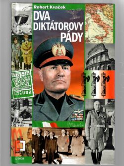 DVA DIKTÁTOROVY PÁDY
