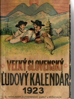 VEĽKÝ SLOVENSKÝ ĽUDOVÝ KALENDÁR 1923