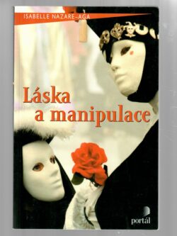 LÁSKA A MANIPULACE