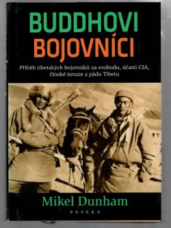 BUDDHOVI BOJOVNÍCI
