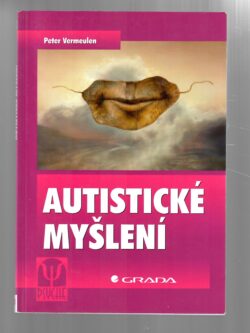 AUTISTICKÉ MYŠLENÍ