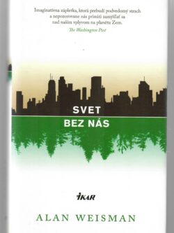SVET BEZ NÁS