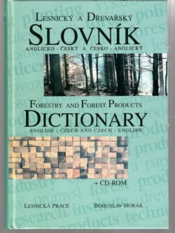 LESNICKÝ A DŘEVAŘSKÝ SLOVNÍK ANGLICKO - ČESKÝ A ČESKO - ANGLICKÝ