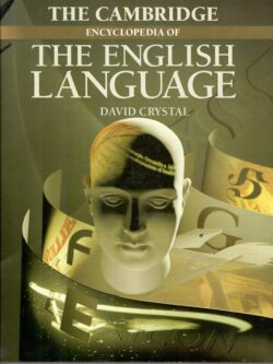 THE CAMBRIDGE ENCYCLOPEDIA OF THE ENGLISH LANGUAGE